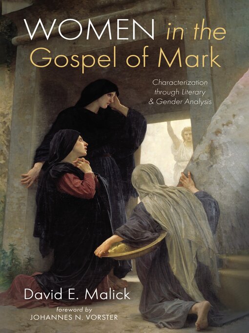Title details for Women in the Gospel of Mark by David E. Malick - Available